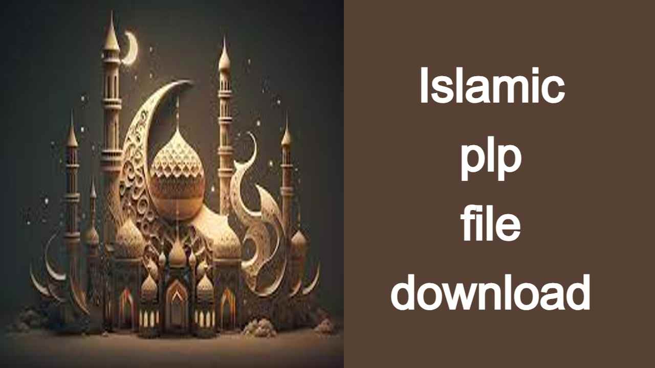  Islamic plp file download